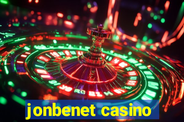 jonbenet casino